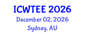 International Conference on Wastewater Treatment in Environmental Engineering (ICWTEE) December 02, 2026 - Sydney, Australia International Conference on Wastewater Treatment in Environmental Engineering (ICWTEE) December 02, 2026 - Sydney, Australia