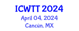 International Conference on Wastewater Treatment Technologies (ICWTT) April 04, 2024 - Cancún, Mexico
