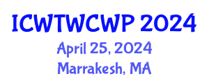 International Conference on Wastewater Treatment, Water Cycle and Water Pollution (ICWTWCWP) April 25, 2024 - Marrakesh, Morocco