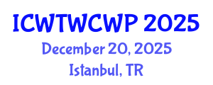 International Conference on Wastewater Treatment, Water Cycle and Water Pollution (ICWTWCWP) December 20, 2025 - Istanbul, Turkey