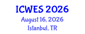 International Conference on Water and Environmental Sciences (ICWES) August 16, 2026 - Istanbul, Turkey