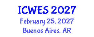 International Conference on Water and Environmental Sciences (ICWES) February 25, 2027 - Buenos Aires, Argentina International Conference on Water and Environmental Sciences (ICWES) February 25, 2027 - Buenos Aires, Argentina