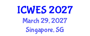 International Conference on Water and Environmental Sciences (ICWES) March 29, 2027 - Singapore, Singapore International Conference on Water and Environmental Sciences (ICWES) March 29, 2027 - Singapore, Singapore