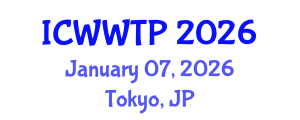 International Conference on Water and Wastewater Treatment Plants (ICWWTP) January 07, 2026 - Tokyo, Japan