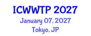International Conference on Water and Wastewater Treatment Plants (ICWWTP) January 07, 2027 - Tokyo, Japan International Conference on Water and Wastewater Treatment Plants (ICWWTP) January 07, 2027 - Tokyo, Japan