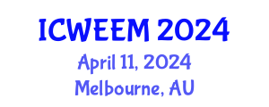 International Conference on Water, Energy and Environmental Management (ICWEEM) April 11, 2024 - Melbourne, Australia