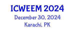International Conference on Water, Energy and Environmental Management (ICWEEM) December 30, 2024 - Karachi, Pakistan