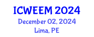 International Conference on Water, Energy and Environmental Management (ICWEEM) December 02, 2024 - Lima, Peru