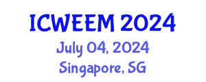 International Conference on Water, Energy and Environmental Management (ICWEEM) July 04, 2024 - Singapore, Singapore