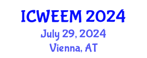 International Conference on Water, Energy and Environmental Management (ICWEEM) July 29, 2024 - Vienna, Austria