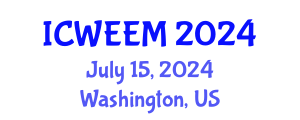 International Conference on Water, Energy and Environmental Management (ICWEEM) July 15, 2024 - Washington, United States