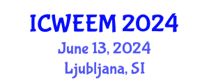 International Conference on Water, Energy and Environmental Management (ICWEEM) June 13, 2024 - Ljubljana, Slovenia