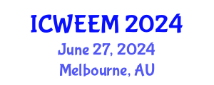 International Conference on Water, Energy and Environmental Management (ICWEEM) June 27, 2024 - Melbourne, Australia