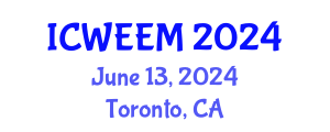 International Conference on Water, Energy and Environmental Management (ICWEEM) June 13, 2024 - Toronto, Canada