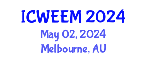 International Conference on Water, Energy and Environmental Management (ICWEEM) May 02, 2024 - Melbourne, Australia