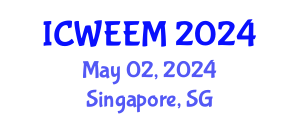 International Conference on Water, Energy and Environmental Management (ICWEEM) May 02, 2024 - Singapore, Singapore