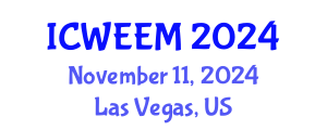 International Conference on Water, Energy and Environmental Management (ICWEEM) November 11, 2024 - Las Vegas, United States