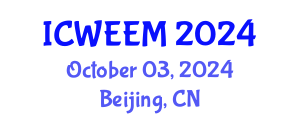 International Conference on Water, Energy and Environmental Management (ICWEEM) October 03, 2024 - Beijing, China