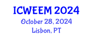 International Conference on Water, Energy and Environmental Management (ICWEEM) October 28, 2024 - Lisbon, Portugal