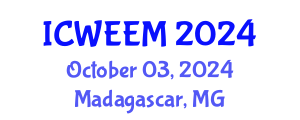 International Conference on Water, Energy and Environmental Management (ICWEEM) October 03, 2024 - Madagascar, Madagascar