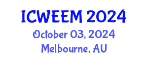 International Conference on Water, Energy and Environmental Management (ICWEEM) October 03, 2024 - Melbourne, Australia