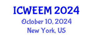 International Conference on Water, Energy and Environmental Management (ICWEEM) October 10, 2024 - New York, United States
