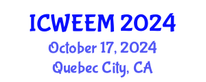 International Conference on Water, Energy and Environmental Management (ICWEEM) October 17, 2024 - Quebec City, Canada