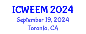 International Conference on Water, Energy and Environmental Management (ICWEEM) September 19, 2024 - Toronto, Canada