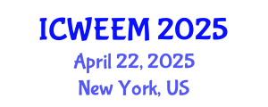 International Conference on Water, Energy and Environmental Management (ICWEEM) April 22, 2025 - New York, United States