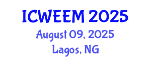 International Conference on Water, Energy and Environmental Management (ICWEEM) August 09, 2025 - Lagos, Nigeria