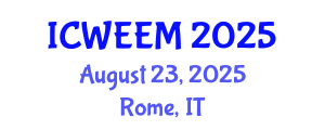 International Conference on Water, Energy and Environmental Management (ICWEEM) August 23, 2025 - Rome, Italy