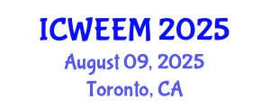 International Conference on Water, Energy and Environmental Management (ICWEEM) August 09, 2025 - Toronto, Canada