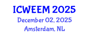 International Conference on Water, Energy and Environmental Management (ICWEEM) December 02, 2025 - Amsterdam, Netherlands