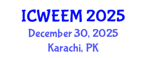 International Conference on Water, Energy and Environmental Management (ICWEEM) December 30, 2025 - Karachi, Pakistan