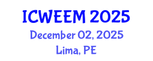 International Conference on Water, Energy and Environmental Management (ICWEEM) December 02, 2025 - Lima, Peru