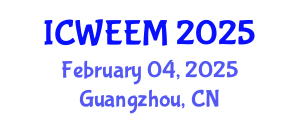International Conference on Water, Energy and Environmental Management (ICWEEM) February 04, 2025 - Guangzhou, China