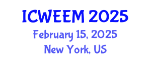 International Conference on Water, Energy and Environmental Management (ICWEEM) February 15, 2025 - New York, United States