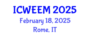 International Conference on Water, Energy and Environmental Management (ICWEEM) February 18, 2025 - Rome, Italy