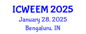 International Conference on Water, Energy and Environmental Management (ICWEEM) January 28, 2025 - Bengaluru, India