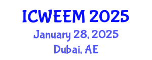 International Conference on Water, Energy and Environmental Management (ICWEEM) January 28, 2025 - Dubai, United Arab Emirates