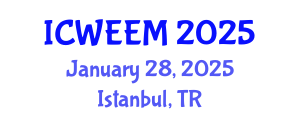 International Conference on Water, Energy and Environmental Management (ICWEEM) January 28, 2025 - Istanbul, Turkey