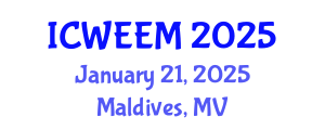 International Conference on Water, Energy and Environmental Management (ICWEEM) January 21, 2025 - Maldives, Maldives
