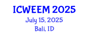 International Conference on Water, Energy and Environmental Management (ICWEEM) July 15, 2025 - Bali, Indonesia