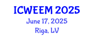 International Conference on Water, Energy and Environmental Management (ICWEEM) June 17, 2025 - Riga, Latvia