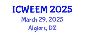 International Conference on Water, Energy and Environmental Management (ICWEEM) March 29, 2025 - Algiers, Algeria
