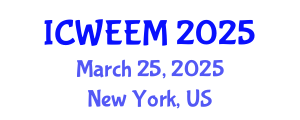 International Conference on Water, Energy and Environmental Management (ICWEEM) March 25, 2025 - New York, United States