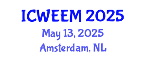 International Conference on Water, Energy and Environmental Management (ICWEEM) May 13, 2025 - Amsterdam, Netherlands