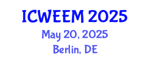 International Conference on Water, Energy and Environmental Management (ICWEEM) May 20, 2025 - Berlin, Germany