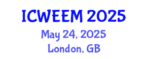 International Conference on Water, Energy and Environmental Management (ICWEEM) May 24, 2025 - London, United Kingdom