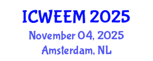 International Conference on Water, Energy and Environmental Management (ICWEEM) November 04, 2025 - Amsterdam, Netherlands